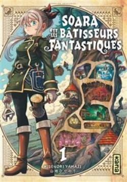 SOARA -  SOARA ET LES BÂTISSEURS FANTASTIQUES (V.F.) 01