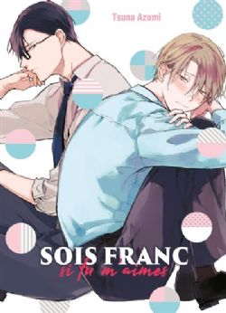 SOIS FRANC SI TU M'AIMES -  (V.F.)