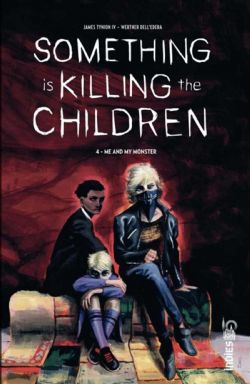 SOMETHING IS KILLING THE CHILDREN -  ME AND MY MONSTER (V. F.) 04