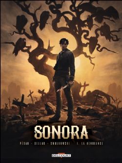 SONORA -  LA VENGEANCE 01