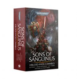 SONS OF SANGUINIUS: A BLOOD ANGELS OMNIBUS (ANGLAIS)