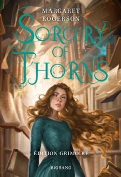 SORCERY OF THORNS (ÉDITION GRIMOIRE) (V.F.)