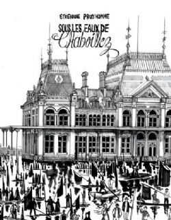SOUS LES EAUX DE CHABOILLEZ -  (V.F.)