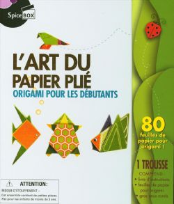 SPICE BOX -  ART DU PAPIER PLIÉ - ORIGAMI POUR LES DÉBUTANTS - NOUVELLE ÉDITION
