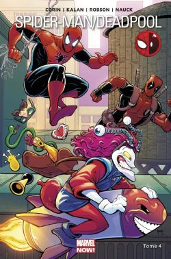 SPIDER-MAN / DEADPOOL -  PAS DE QUOI RIRE (V.F.) 04