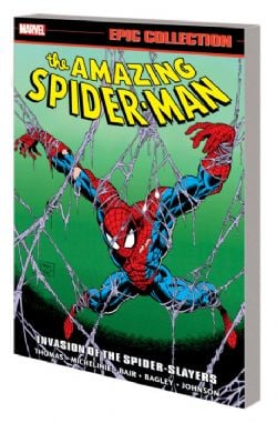 SPIDER-MAN -  INVASION OF THE SPIDER-SLAYERS - 1992-1993 (V.A.) -  THE AMAZING SPIDER-MAN: EPIC COLLECTION 24