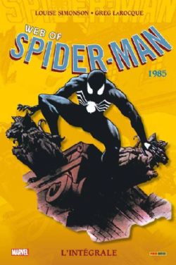 SPIDER-MAN -  L'INTÉGRALE 1985 (NOUVELLE EDITION) -  WEB OF SPIDER-MAN