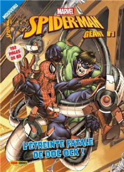 SPIDER-MAN -  L'ÉTREINTE FATALE DE DOC OCK ! (V.F.) -  SPIDER-MAN GÉANT 01