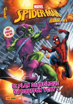 SPIDER-MAN -  LE PLAN DIABOLIQUE DU BOUFFON VERT ! (V.F.) -  SPIDER-MAN GÉANT 04