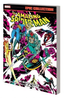 SPIDER-MAN -  THE HERO KILLERS - 1992 (V.A.) -  THE AMAZING SPIDER-MAN: EPIC COLLECTION 23