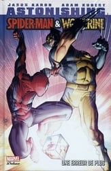 SPIDER-MAN & WOLVERINE -  UNE ERREUR DE PLUS (V.F.) -  ASTONISHING SPIDER-MAN & WOLVERINE 01