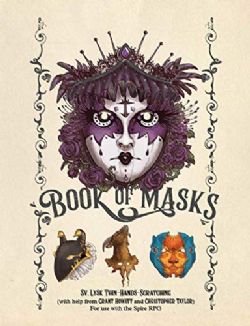 SPIRE: THE CITY MUST FALL -  BOOK OF MASKS (ANGLAIS) -  SUPPLÉMENT