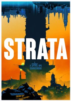 SPIRE: THE CITY MUST FALL -  STRATA (ANGLAIS)