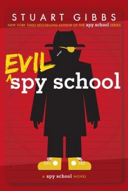 SPY SCHOOL -  EVIL SPY SCHOOL - NOVEL (V.A.) 03