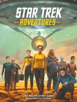 STAR TREK ADVENTURES -  LIVRE DE BASE - 2ND (ANGLAIS) -  RÈGLE DE BASE 2D20