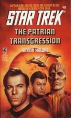 STAR TREK -  THE PATRIAN TRANSGRESSION