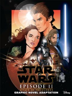 STAR WARS -  EPISODE II: ATTACK OF THE CLONES - A GRAPHIC NOVEL ADAPTATION TP