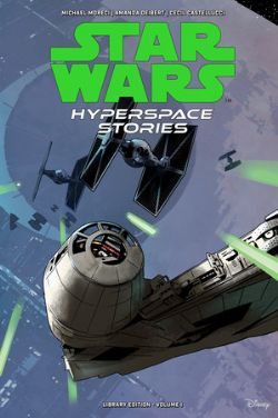 STAR WARS -  HYPERSPACE STORIES HC (V.A.) -  LIBRARY EDITION 01