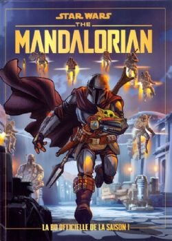 STAR WARS -  LA BD OFFICIELLE DE LA SAISON 1 -  THE MANDALORIAN