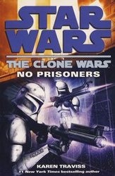 STAR WARS -  NO PRISONER TP 3 -  THE CLONE WARS