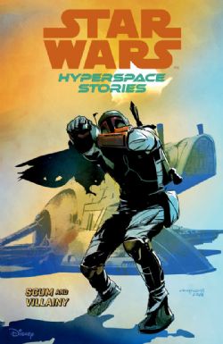 STAR WARS -  SCUM AND VILLAINY TP (V.A.) -  HYPERSPACE STORIES 02