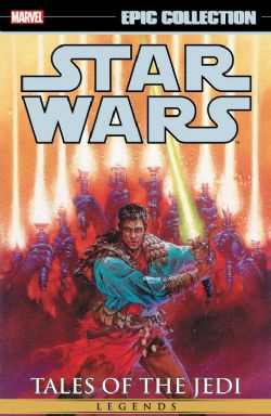STAR WARS -  TALES OF THE JEDI TP - LEGENDS -  EPIC COLLECTION 02