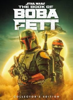 STAR WARS -  THE BOOK OF BOBA FETT HC -  THE OFFICIAL COLLECTOR'S EDITION