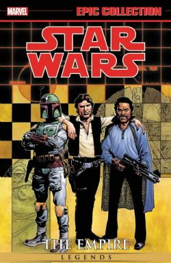 STAR WARS -  THE EMPIRE TP -  LEGENDS - EPIC COLLECTION 07