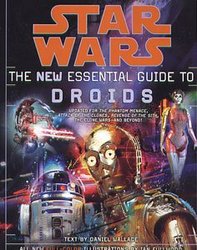 STAR WARS -  THE NEW ESSENTIAL GUIDE TO DROIDS