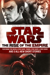 STAR WARS -  THE RISE OF THE EMPIRE TP