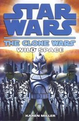 STAR WARS -  WILD SPACE TP 2 -  THE CLONE WARS