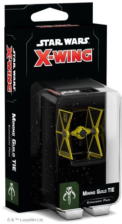 STAR WARS : X-WING 2.0 -  MINING GUILD TIE (ANGLAIS)