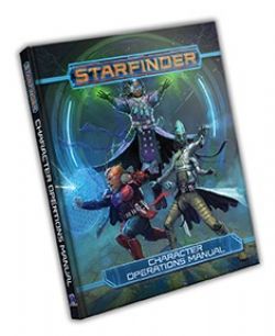 STARFINDER -  CHARACTER OPERATIONS MANUAL (ANGLAIS) -  LIVRE DE RÈGLE