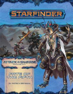 STARFINDER -  FATE OF THE FIFTH  (ANGLAIS) -  ATTACK OF THE SWARM 1