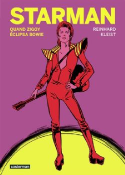 STARMAN : QUAND ZIGGY ÉCLIPSA BOWIE -  (V.F.)