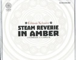 STEAM REVERIE IN AMBER -  ÉDITION XCLUSIVE (V.F.)