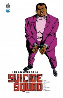 SUICIDE SQUAD -  LES ARCHIVES DE LA SUICIDE SQUAD 03