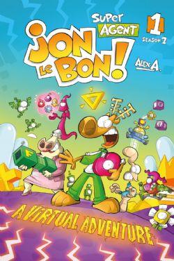 SUPER AGENT JON LE BON! -  A VIRTUAL ADVENTURE (V.A.) -  SEASON 2 01