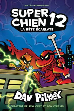 SUPER CHIEN -  LA BÊTE ÉCARLATE (V.F.) 12