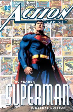 SUPERMAN -  80 YEARS OF SUPERMAN HC -  ACTION COMICS