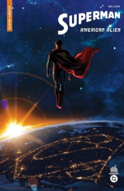 SUPERMAN -  AMERICAN ALIEN - FORMAT POCHE (V.F.) -  URBAN COMICS NOMAD