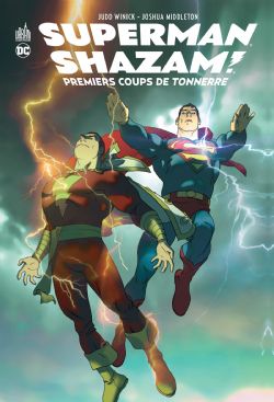 SUPERMAN/SHAZAM! -  PREMIERS COUPS DE TONNERRE