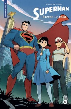 SUPERMAN -  SUPERMAN ÉCRASE LE KLAN - FORMAT POCHE (V.F.) -  URBAN COMICS NOMAD