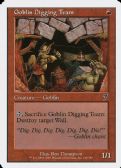 Seventh Edition -  Goblin Digging Team