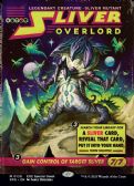 Special Guests -  Sliver Overlord