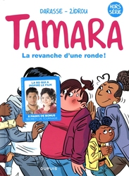 TAMARA -  LA REVANCHE D'UNE RONDE ! - HORS SÉRIE