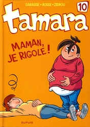 TAMARA -  MAMAN, JE RIGOLE! 10