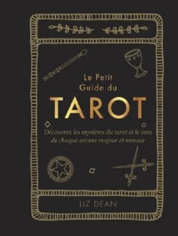 TAROT -  LE PETIT GUIDE DU TAROT (V.F.)