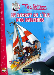 TEA STILTON -  LE SECRET DE L'ÎLE DES BALEINES 01