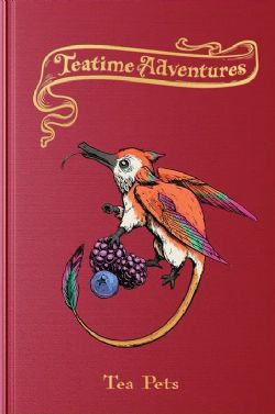 TEATIME ADVENTURES -  TEA PETS RULEBOOK - HC (ANGLAIS) -  SUPPLÉMENT